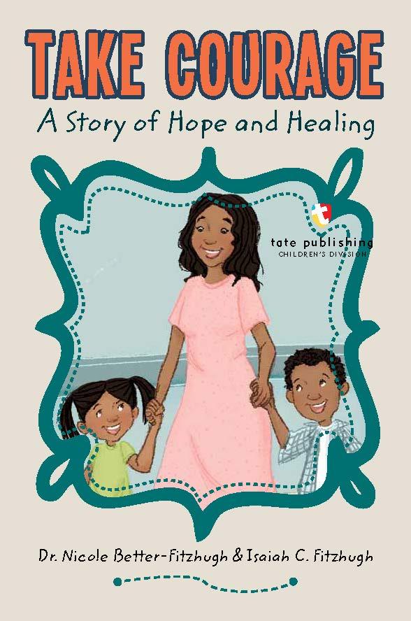 https://www.amazon.com/Take-Courage-Story-Hope-Healing/dp/B09NH31YWL/ref=sr_1_1?crid=24L59KC5S9SQ6&keywords=Dr.+Nicole+Better+Fitzhugh&qid=1658260262&sprefix=dr.+nicole+better+fitzhugh%2Caps%2C82&sr=8-1